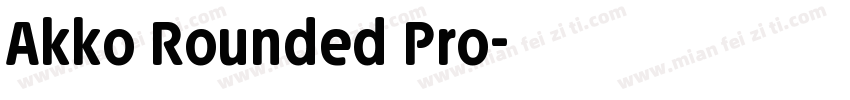 Akko Rounded Pro字体转换